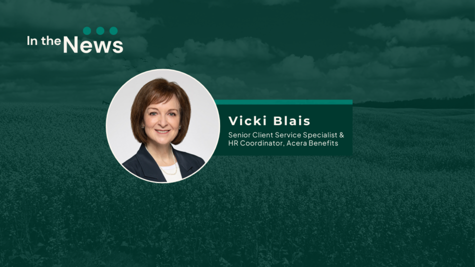 Vicki Blais with Acera Benefits shares with Benefits and Pensions Monitor magazine why she is passionate about volunteering.