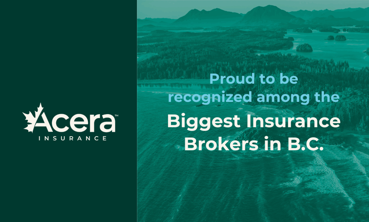 Acera Insurance ranked one of the Biggest Insurance Brokers in B.C.